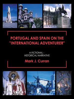 cover image of Portugal and Spain on the "International Adventurer"